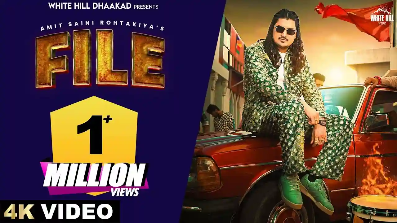 File Lyrics- Amit Saini Rohtakiya